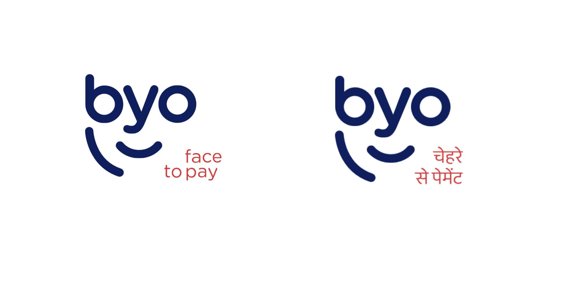 The byo mark with “face to pay” in English and in Hindi